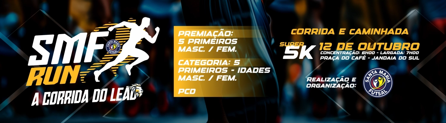 1ª CORRIDA SANTA MARIA FUTSAL