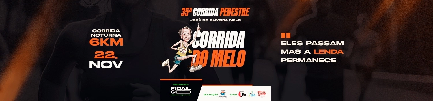 35ª CORRIDA PEDESTRE JOSE DE OLIVEIRA MELO